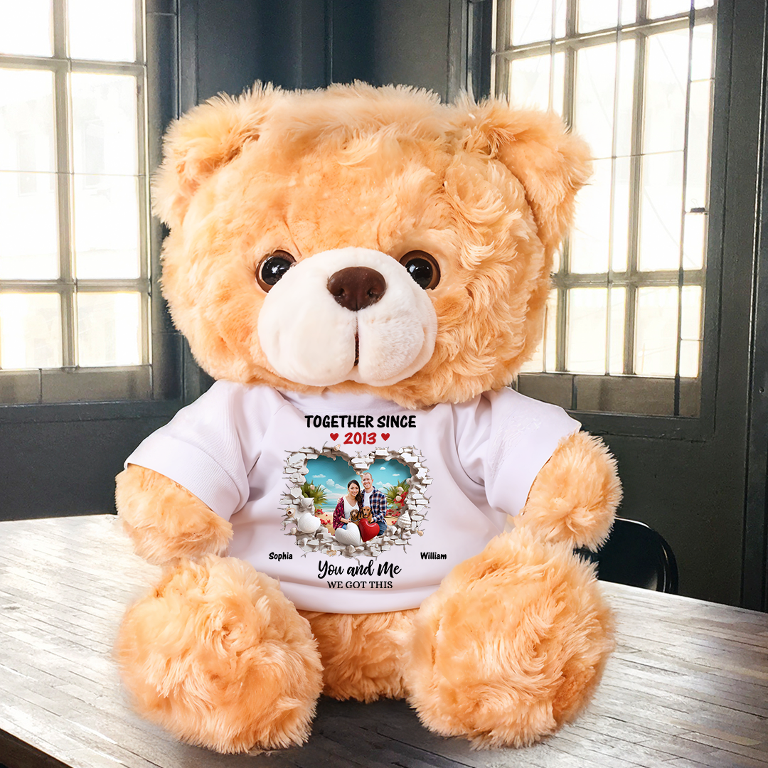 You And Me We Got This - Teddy Bear With Personalized Photo Shirt