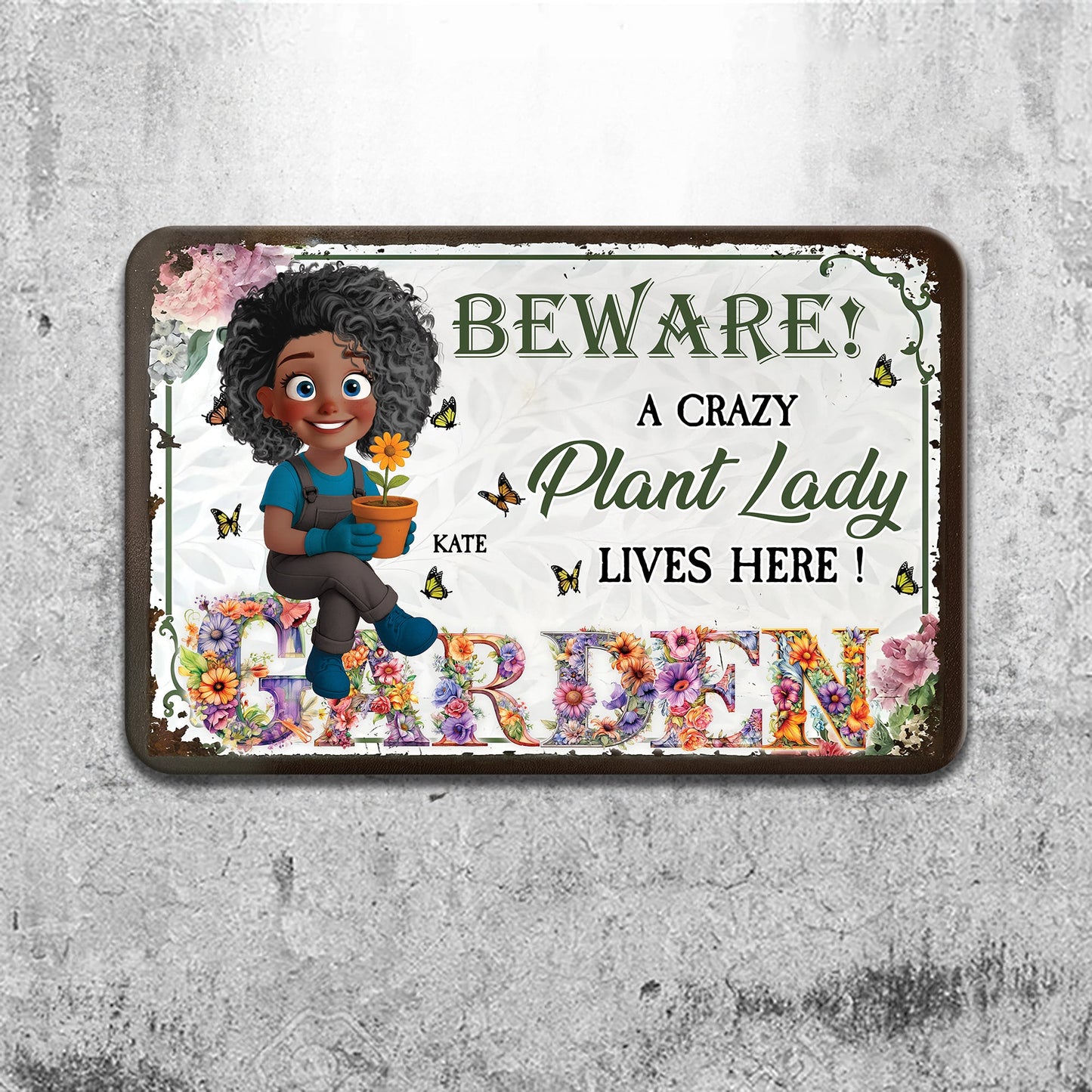A Crazy Plant Lovers - Personalized Custom Metal Sign