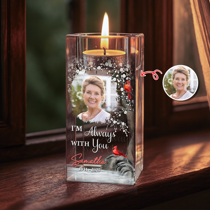 I Am Always With You - Custom Photo Your Light Will Always Shine - Always in My Thought